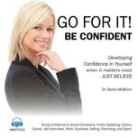 Go for it! Be Confident Full Album, Dr. Denis McBrinn