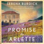 Promise to Arlette, Serena Burdick