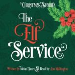 The Elf Service, Tobias Sturt