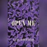 Open Me, Lisa Locascio