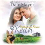 Keith, Dale Mayer