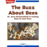 The Buzz About Bees, Julie Warther