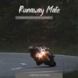 Runaway Mate, Christina Mattingly