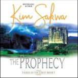 The Prophecy, Kim Sakwa