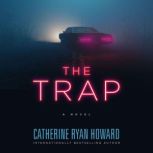 The Trap, Catherine Ryan Howard