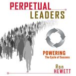Perpetual Leaders, Ron Hewett