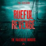 Rueful Revenge, Tina Karlsson