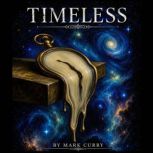 Timeless, Mark Curry
