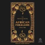 The Watkins Book of African Folklore, Helen Nde