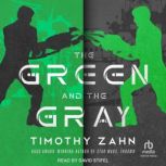The Green and the Gray, Timothy Zahn