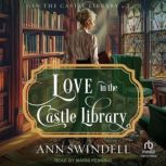 Love in the Castle Library, Ann Swindell