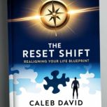 The Reset Shift, Caleb David