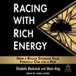 Racing with Rich Energy, Elizabeth Blackstock