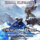 Dragon Heart, Kirill Klevanski