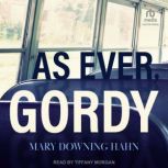 As Ever, Gordy, Mary Downing Hahn