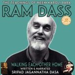 Ram Dass The Teachings Of Neem Karoli..., Sripad Jagannatha Dasa