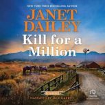 Kill for a Million, Janet Dailey
