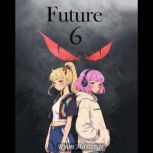 Future, Ryan Hastings