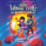 Winnie Zeng Unleashes a Legend, Katie Zhao
