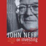 John Neff on Investing, John Neff