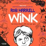 Wink, Rob Harrell