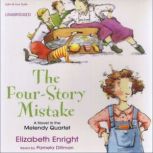 The FourStory Mistake, Elizabeth Enright