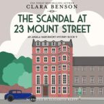 The Scandal at 23 Mount Street, Clara Benson