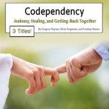 Codependency, Lindsay Baines