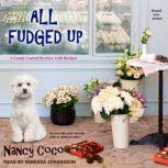 All FudgedUp, Nancy Coco