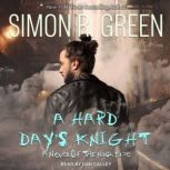 A Hard Days Knight, Simon R. Green