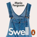 Swell, Maria Ferguson