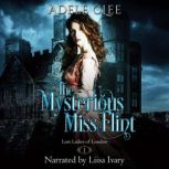 The Mysterious Miss Flint, Adele Clee