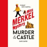 Murder at the Castle, David Safier