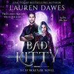 Bad Kitty, Lauren Dawes