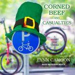 Corned Beef and Casualties, Lynn Cahoon