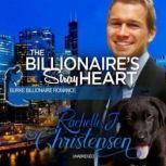 The Billionaires Stray Heart, Rachelle J. Christensen