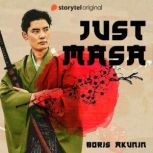 Just Masa, Boris Akunin