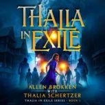 Thalia In Exile, Allen Brokken