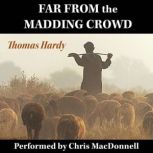 Far From the Madding Crowd, Thomas Hardy