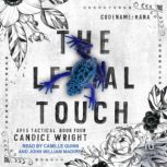 The Lethal Touch, Candice Wright