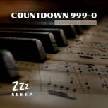 Countdown 9990, ZZZ Sleep