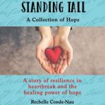Standing Tall, Rechelle CondeNau