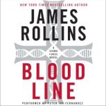 Bloodline A Sigma Force Novel, James Rollins