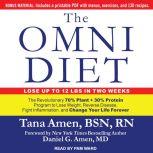 The Omni Diet The Revolutionary 70% Plant + 30% Protein Program to Lose Weight, Reverse Disease, Fight Inflammation, and Change Your Life Forever, BSN Amen