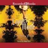 Copper Magic, Julia Mary Gibson