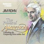 The Power of Ambition, Jim Rohn