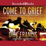 Come to Grief, Dick Francis