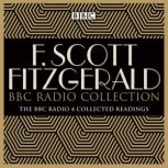 The F Scott Fitzgerald BBC Radio Coll..., F. Scott Fitzgerald