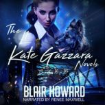 The Lt. Kate Gazzara Novels Books 16,..., Blair Howard