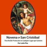 Novena De San Cristobal para Recibir ..., Laila Pita